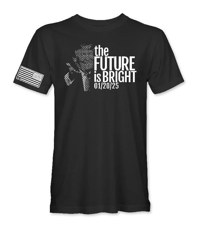 The Future Is Bright T-Shirt