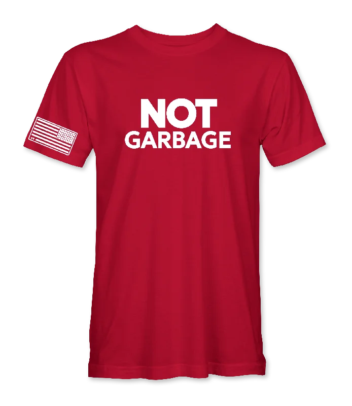 Not Garbage T-Shirt